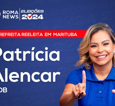 Imagem - Patrícia Alencar é reeleita prefeita de Marituba no 1º turno