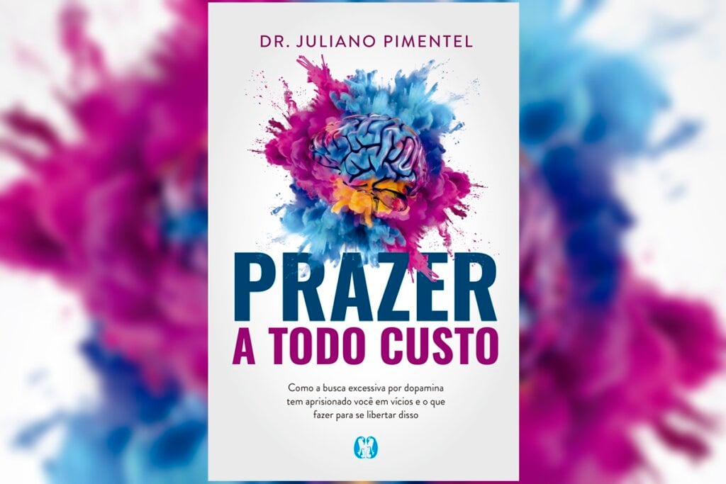 &#8220;Prazer a todo custo&#8221;, do Dr. Juliano Pimentel, analisa a busca incessante por satisfação imediata e como superar vícios modernos (Imagem: Citadel Editora | Reprodução digital)