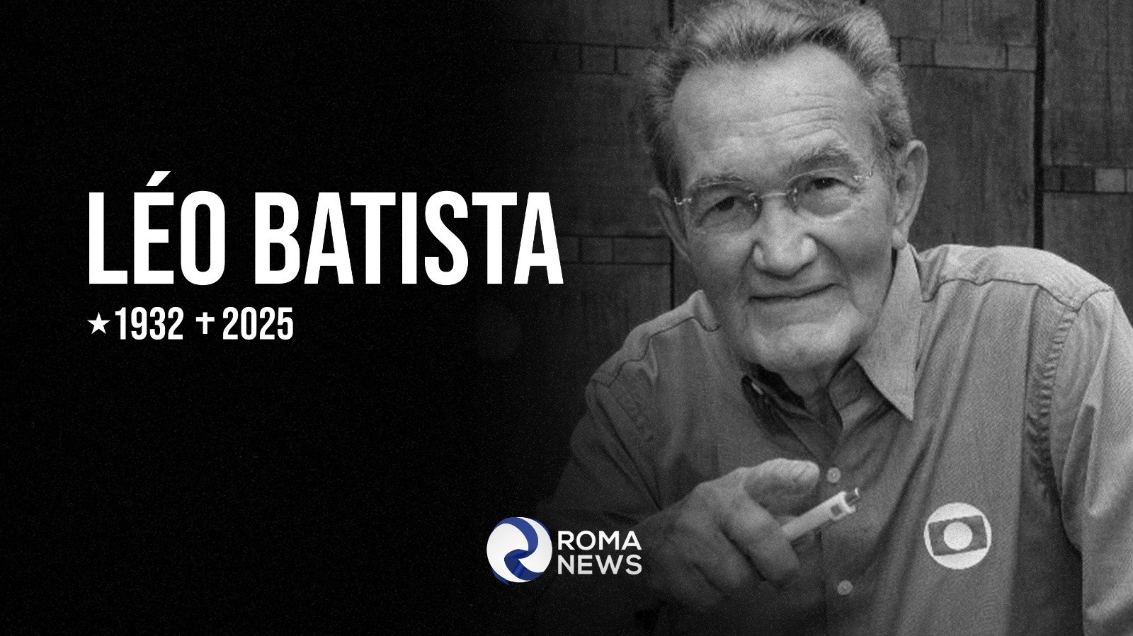 Léo Batista morre aos 92 anos. 