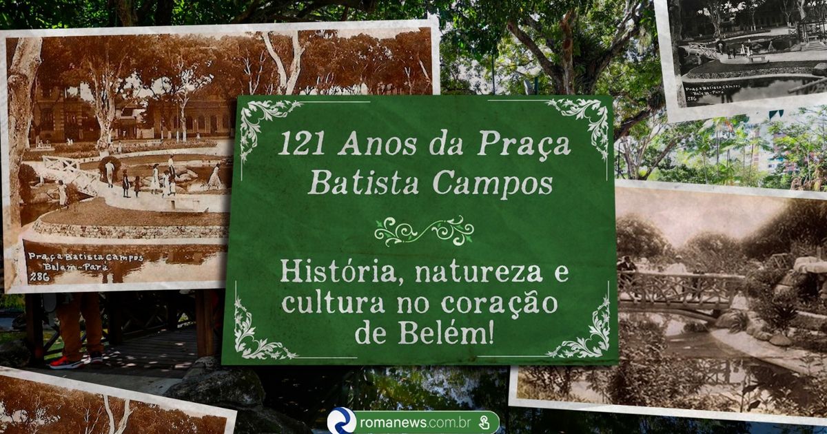 Praça Batista Campos completa 121 anos nesta sexta-feira; confira a história