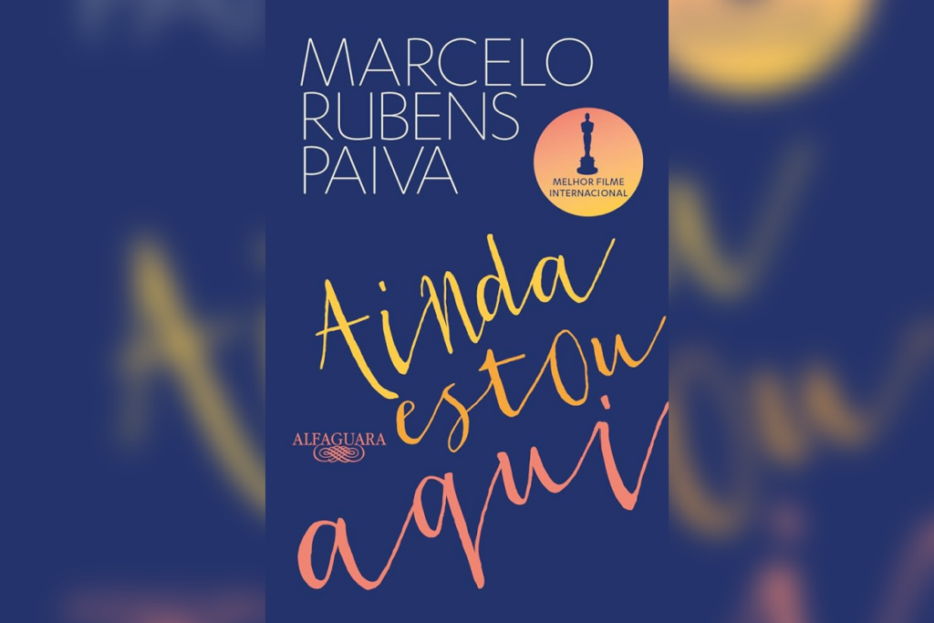 Em &#8220;Ainda Estou Aqui&#8221;, Marcelo Rubens Paiva conta sua história pessoal marcada pela repressão durante a Ditadura Militar brasileira (Imagem: Reprodução digital | Editora Alfaguara)