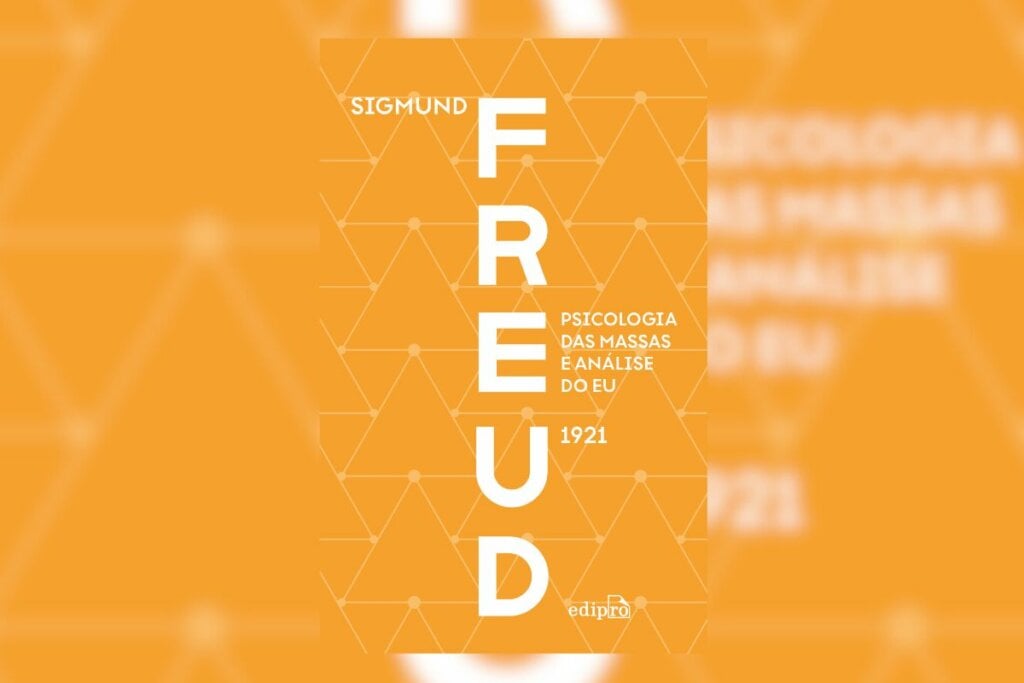 No livro &#8220;Psicologia das massas e análise do eu&#8221;, Freud defende que a psicologia individual e a coletiva não podem ser separadas (Imagem: Reprodução digital | Editora Edipro)