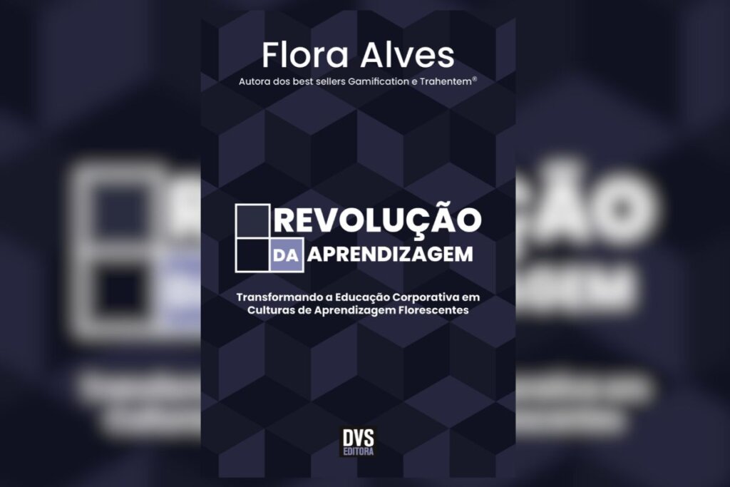&#8220;Revolução da aprendizagem&#8221; propõe uma mudança profunda na forma como as empresas encaram o desenvolvimento de pessoas (Imagem: Divulgação | Editora DVS)