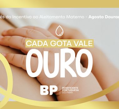 Imagem - Beneficente Portuguesa do Pará reforça ações no Agosto Dourado