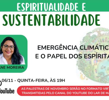 Imagem - Palestra discute emergência climática e o papel dos espíritas no enfrentamento da crise ambiental