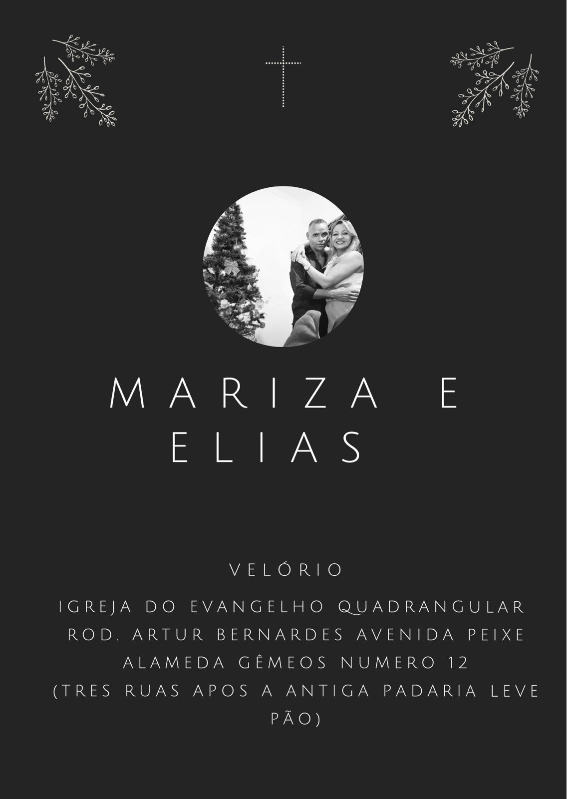 Informações do velório do casal Elias e Mariza