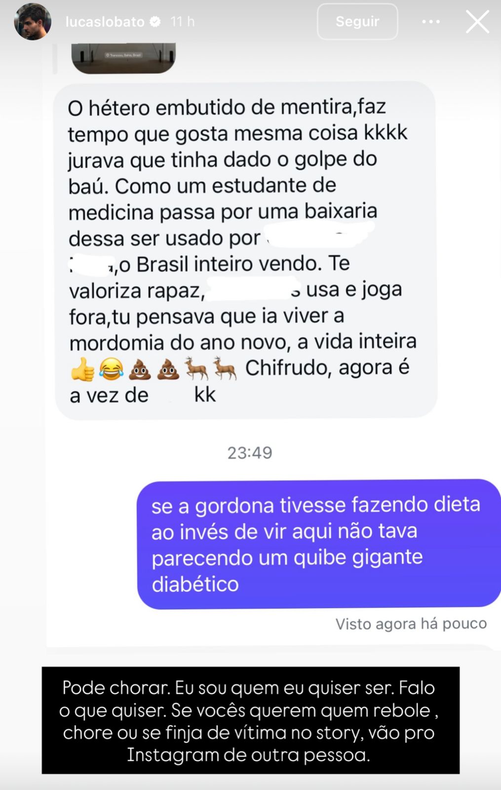 Estudante de medicina, Lucas Lobato usa fala gordofóbica para responder mensagens na sua rede social - 