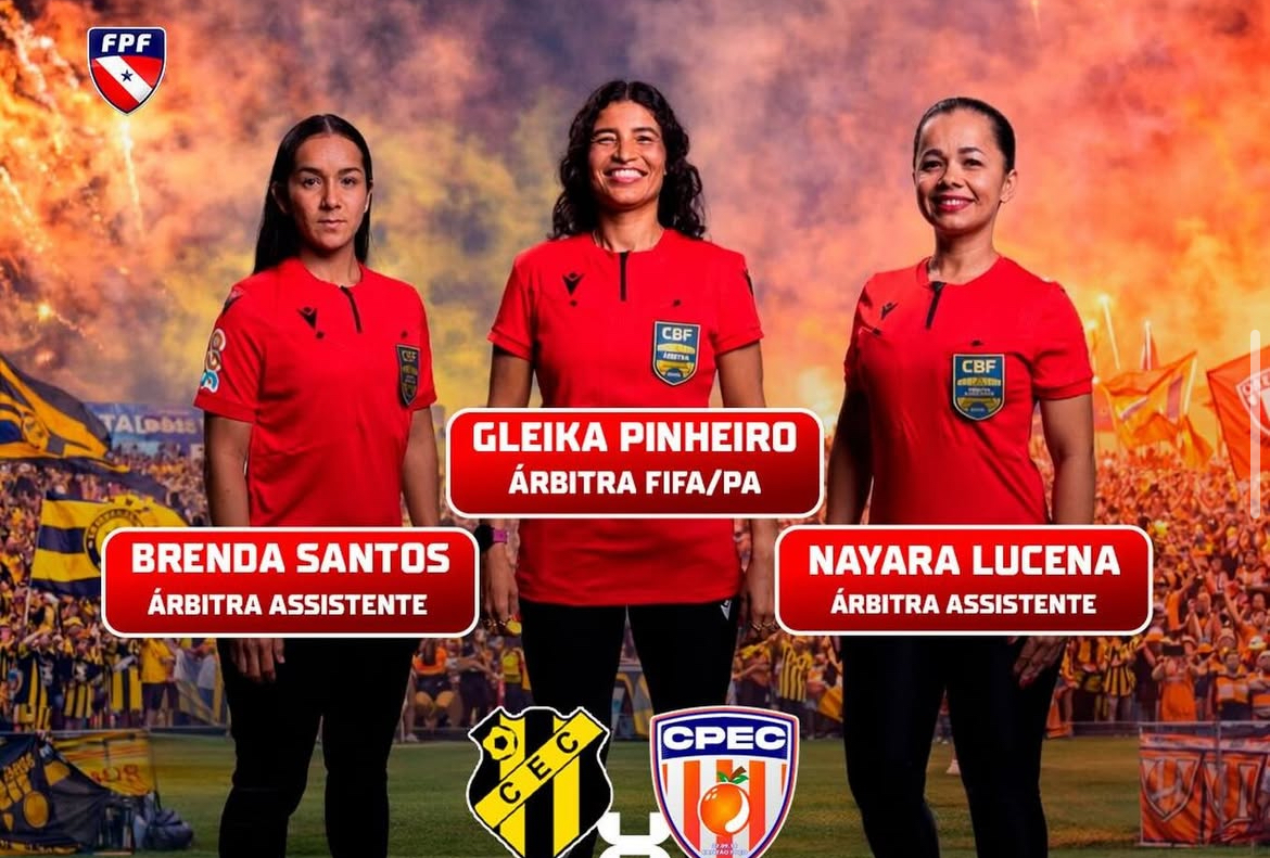 Trio feminino que vai comandar Castanhal x Capitão Poço - 