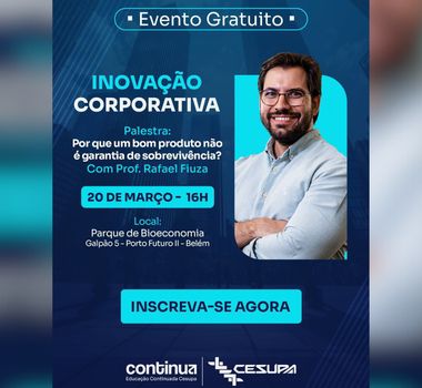 Imagem - Belém recebe evento gratuito sobre inovação corporativa e futuro das empresas
