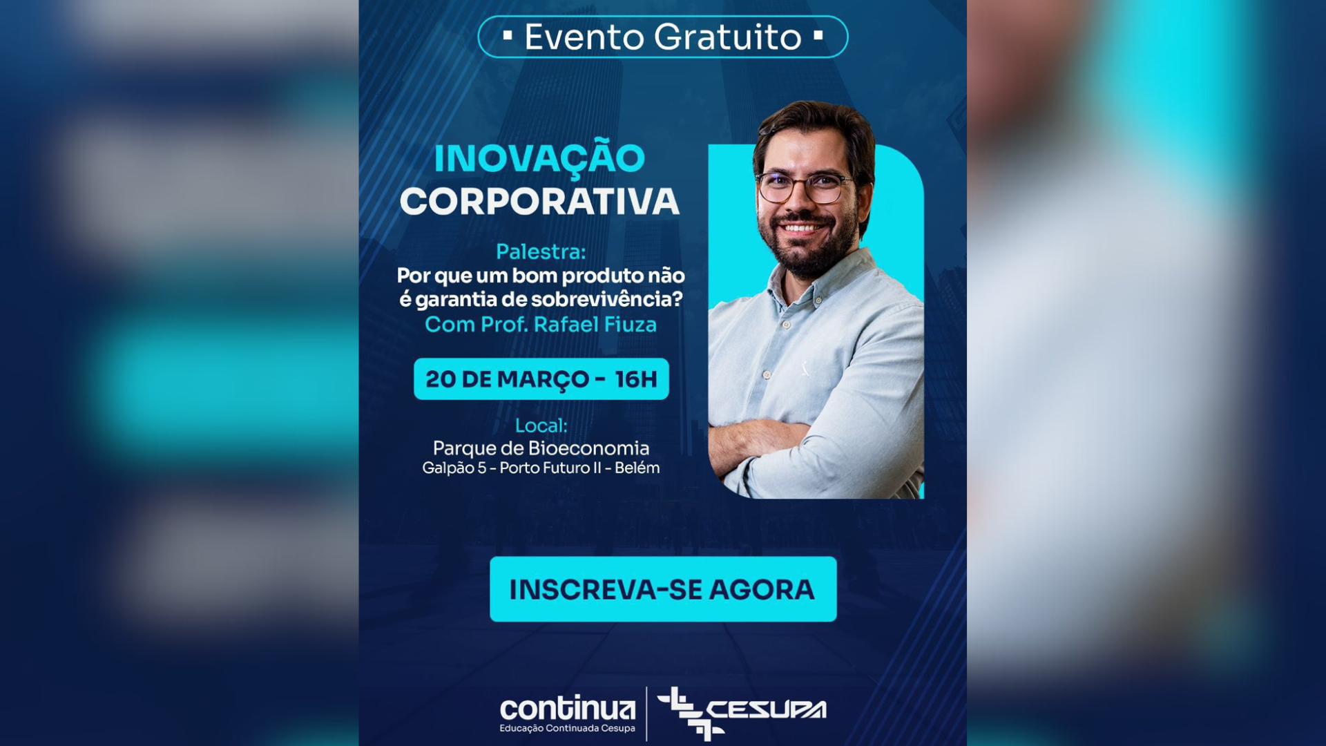 Belém recebe evento gratuito sobre inovação corporativa e futuro das empresas