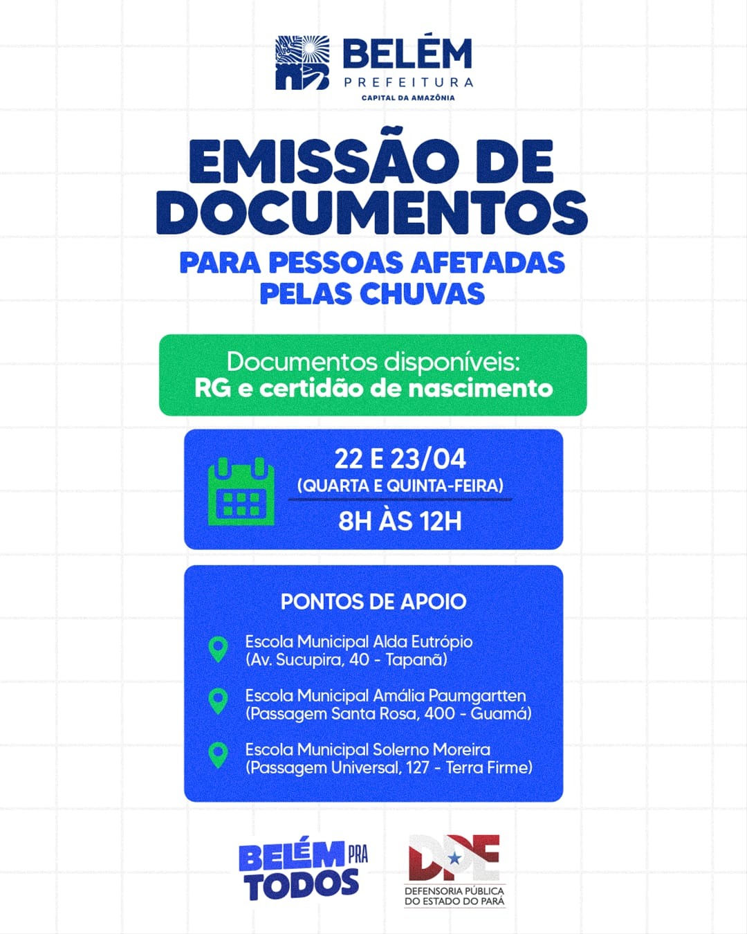 (Confira os locais dos serviços) 