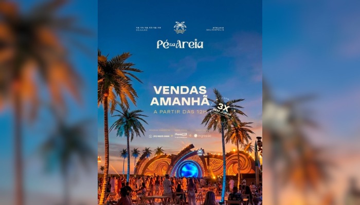 Imagem - Pé na Areia 2026 anuncia nova fase e inicia vendas nesta segunda com lote promocional