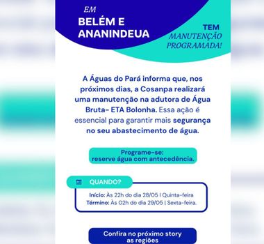 Imagem - Moradores de Belém e Ananindeua ficam sem água nesta quinta; veja horário e locais