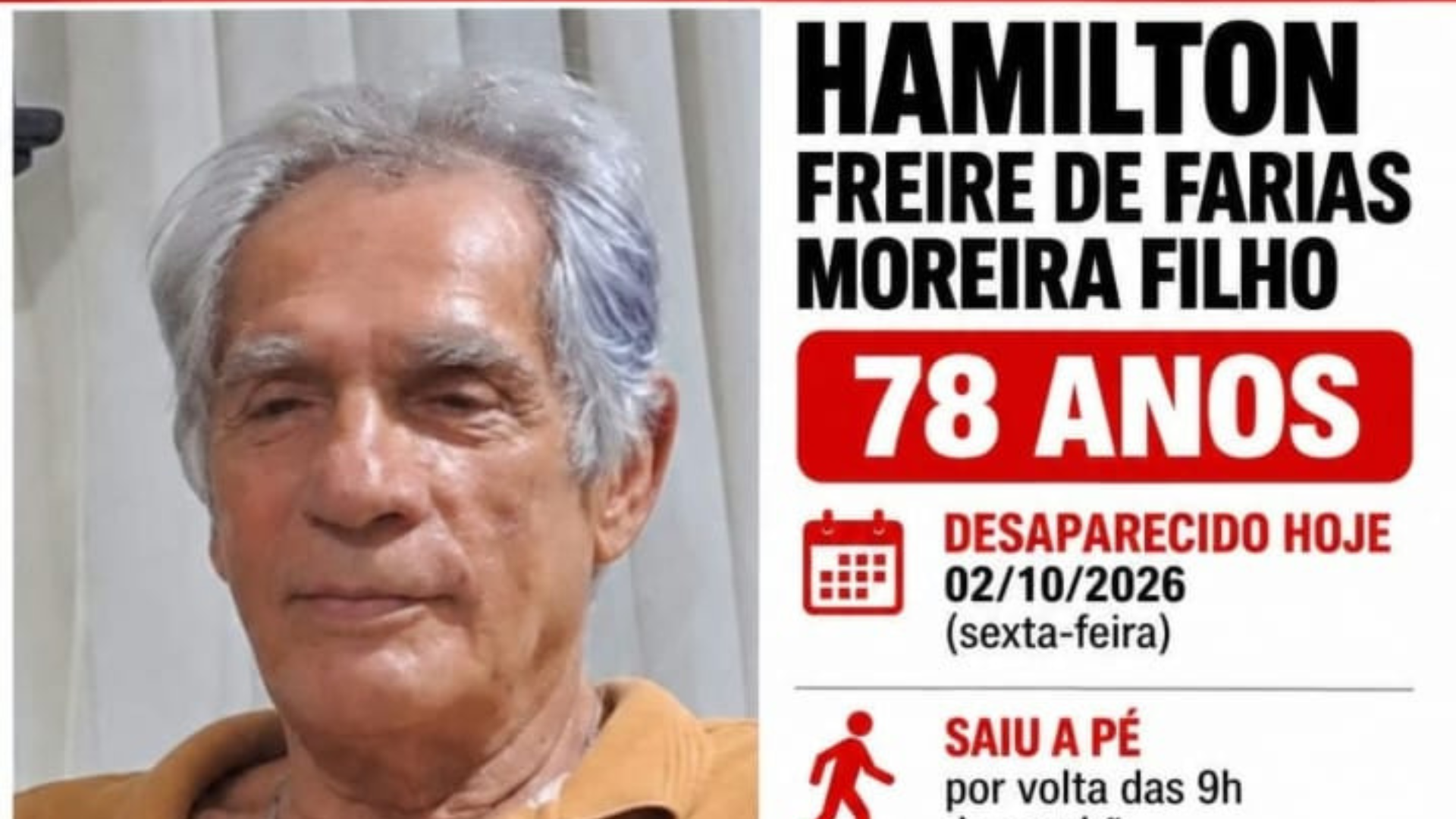Hamilton Freire de Farias Moreira Filho, desaparecido desde esta sexta-feira (02).